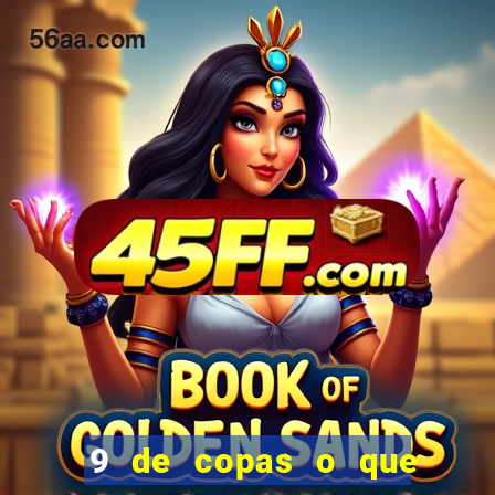 9 de copas o que ele sente por mim